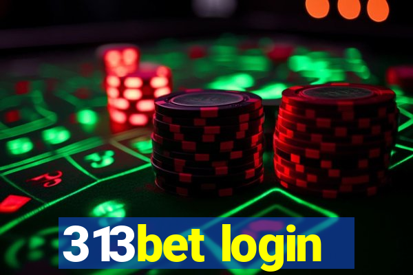 313bet login